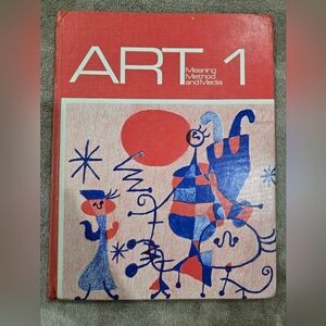 Art 1: Meaning, Method and Media (Teacher's Edition)